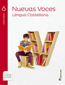 Book cover LM PLAT Alumno Lengua castellana Nuevas Voces 6 Primaria Saber Hacer