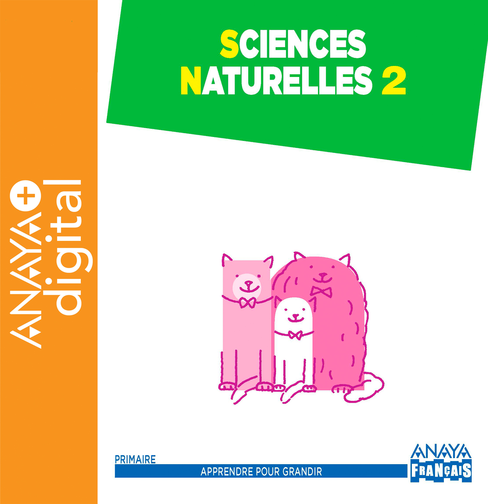 Book cover Sciences Naturelles 2. Primarie. Anaya + Digital