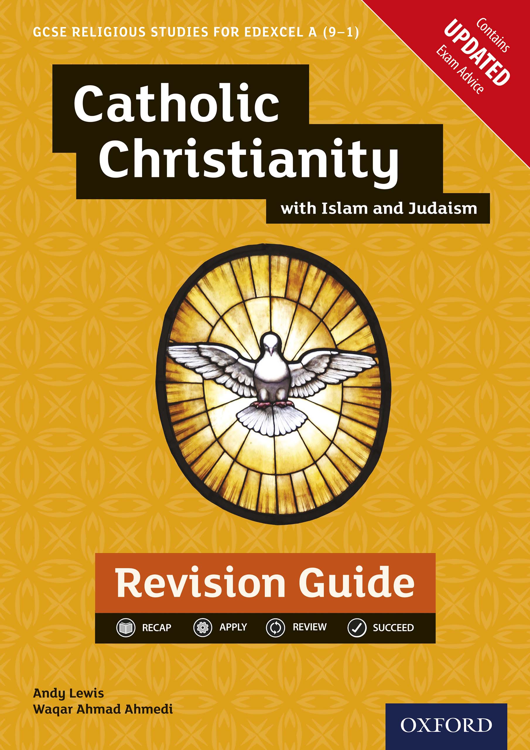 Book cover GCSE Religious Studies for Edexcel A (9-1): Catholic Christianity with Islam and Judaism Revision Guide