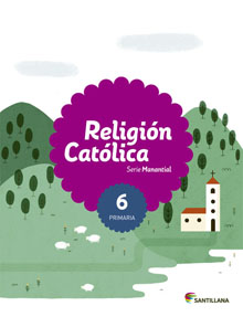 Book cover LM PLAT Alumno Religión Católica Manantial 6 Primaria Saber Hacer