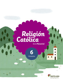 Book cover LM PLAT Alumno Religión Católica Manantial 6 Primaria Saber Hacer Grazalema