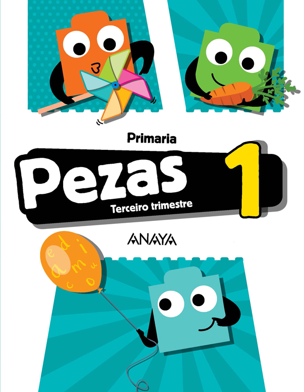 Book cover Pezas 1. Terceiro trimestre. Primaria. Anaya + Digital.