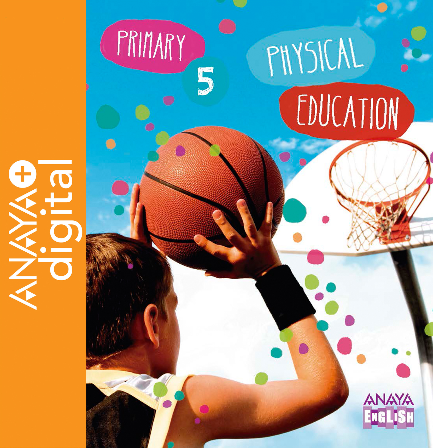 Book cover Physical Education 5º ANAYA + Digital