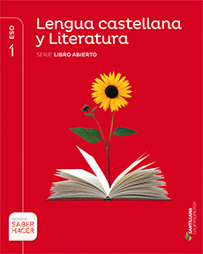 Book cover LM PLAT Alumno Lengua castellana y Literatura Libro Abierto 1 ESO Saber Hacer Grup Promotor