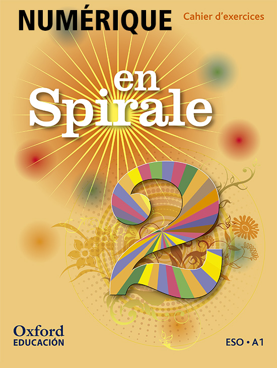 Book cover En Spirale 2 (2016), Cahier d'exercices NUMÉRIQUE