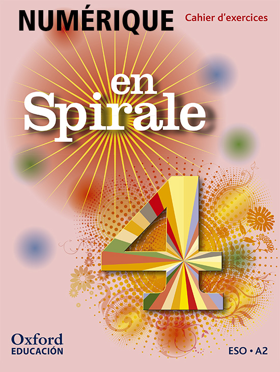 Book cover En Spirale 4 (2016), Cahier d'exercices NUMÉRIQUE