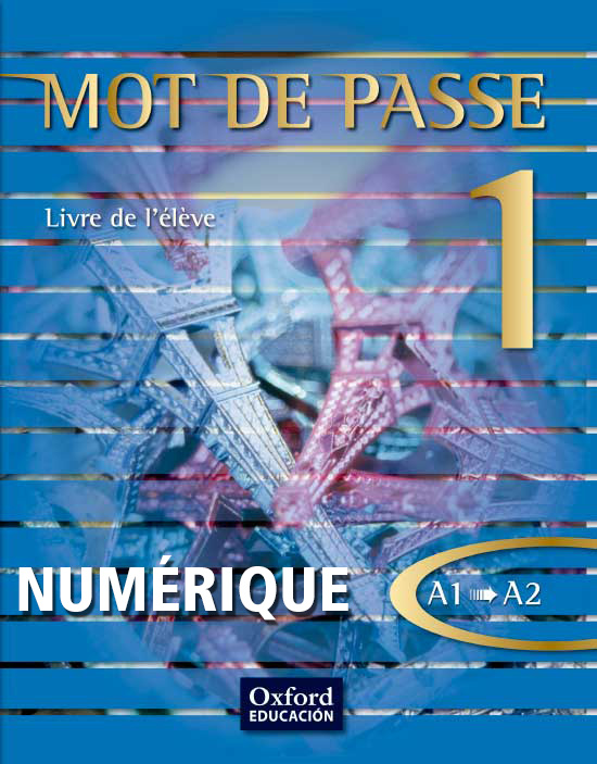 Book cover Mot de passe 1 (2016), Livre de l'élève NUMÉRIQUE