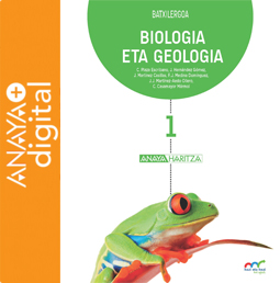 Liburuaren Azala Biologia eta Geologia 1. Batxilergoa. Anaya + digital