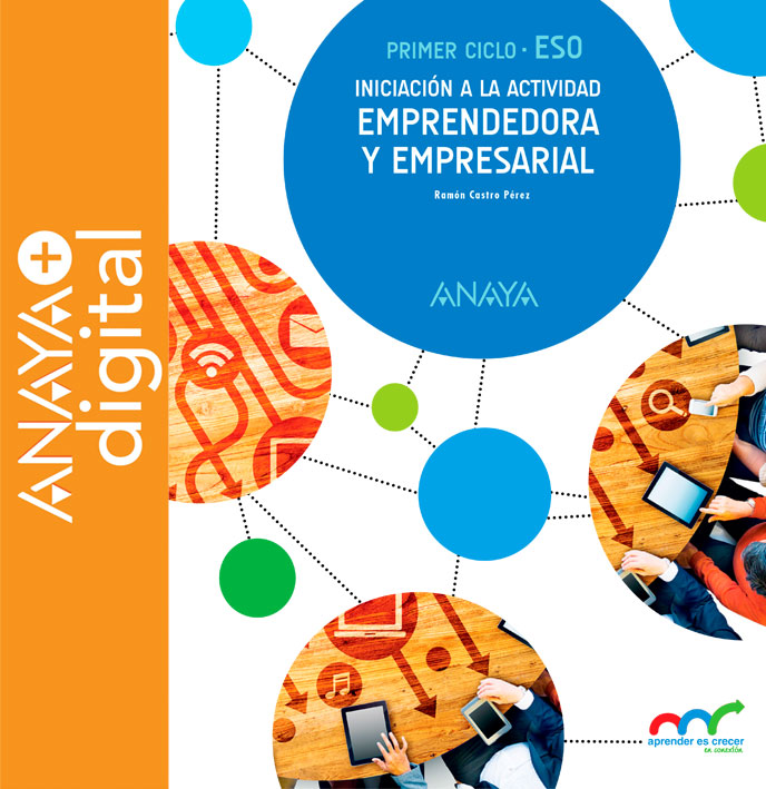 Portada del Libro Iniciación a la Actividad Emprendedora y Empresarial. ESO. Anaya + digital