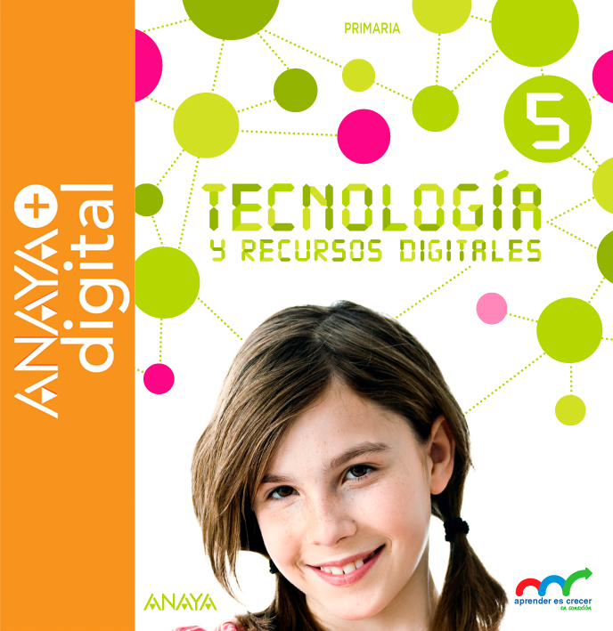 Portada del Libro Tecnología y recursos digitales 5. Primaria. Anaya + digital