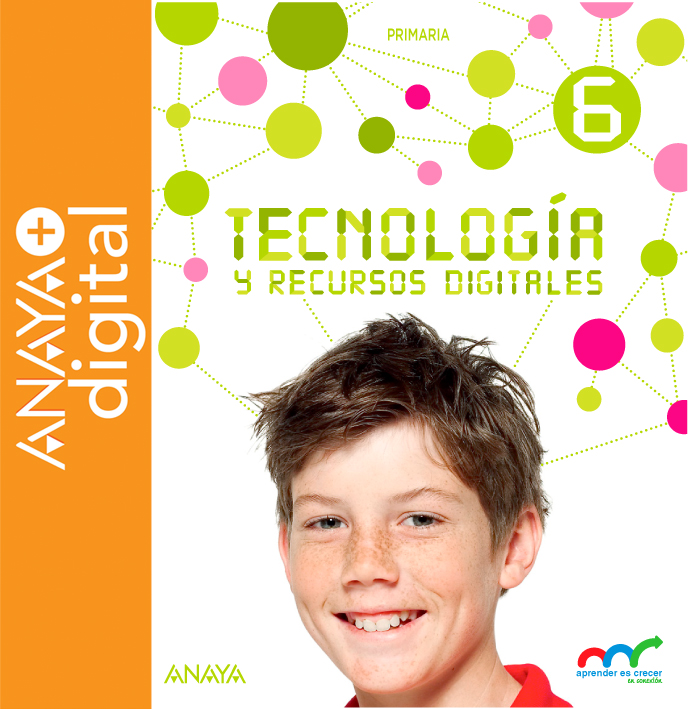 Portada del Libro Tecnología y recursos digitales 6. Primaria. Anaya + digital