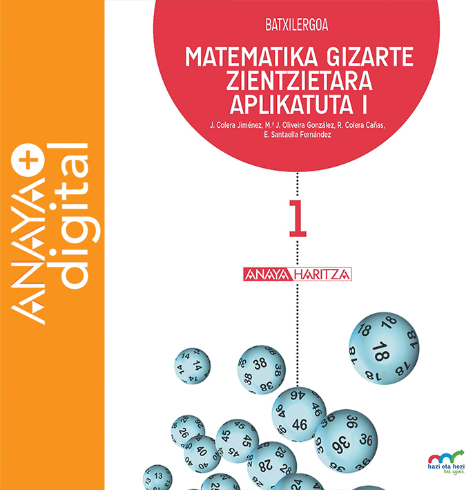 Liburuaren Azala Matematika Gizarte Zientzietara aplikatuta I. Batxilergoa. Anaya + digital