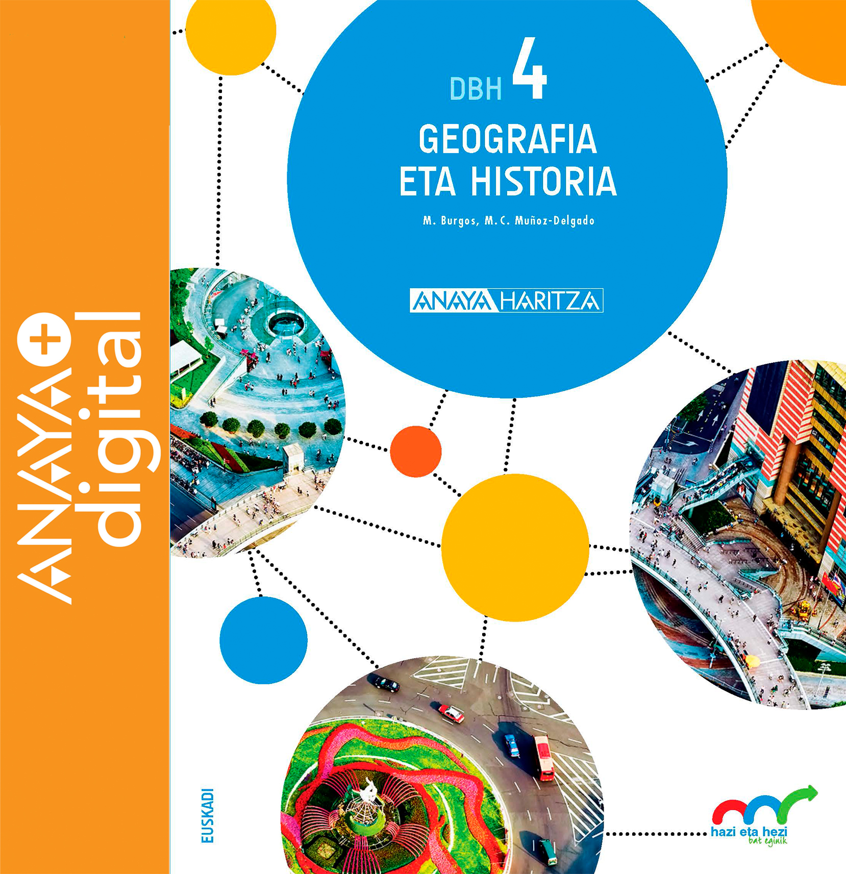 Liburuaren Azala Geografía eta Historia 4. ESO. Anaya + digital