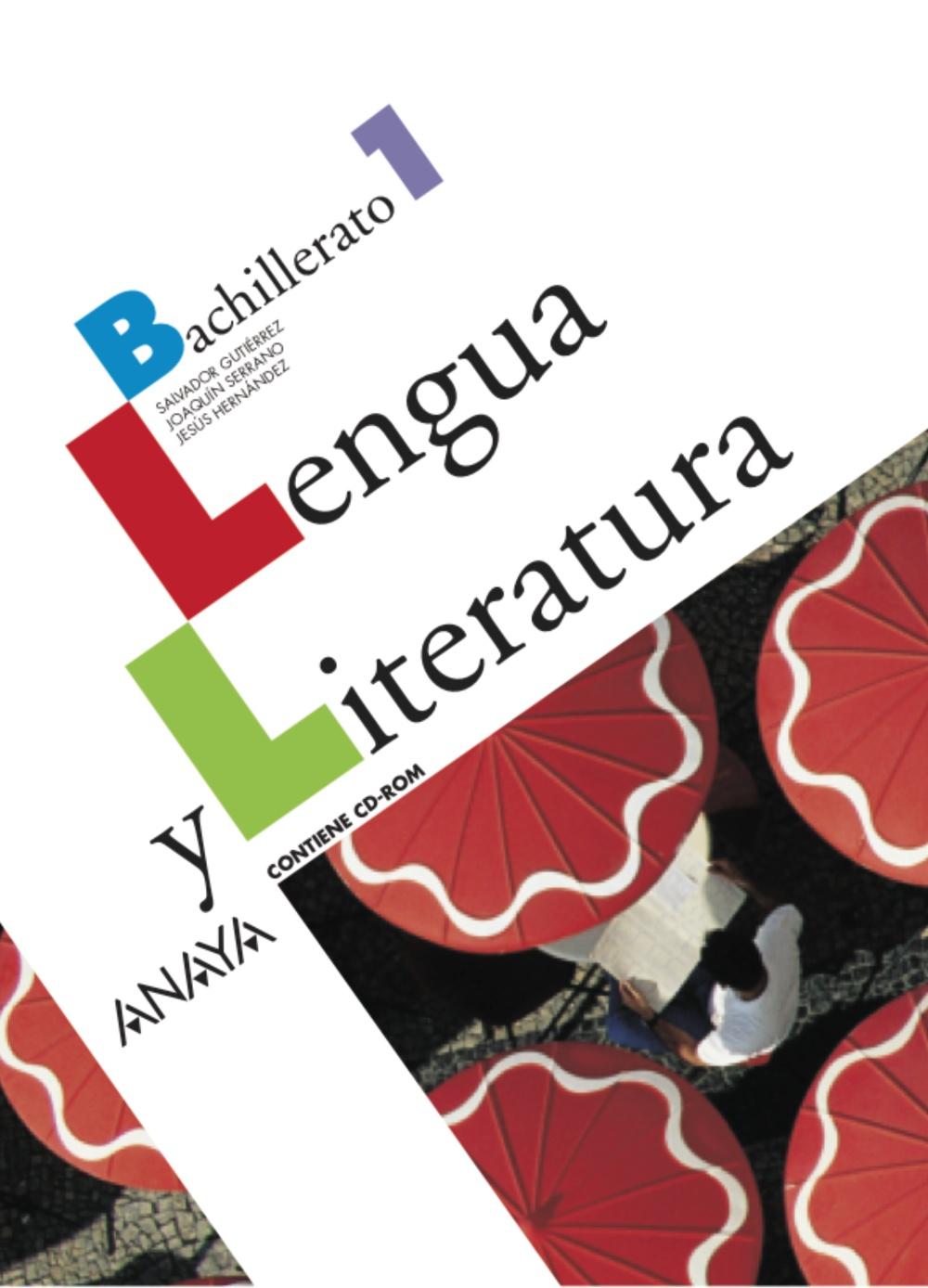 Book cover Lengua Castellana y Literatura 1º Bachillerato ANAYA + DIGITAL