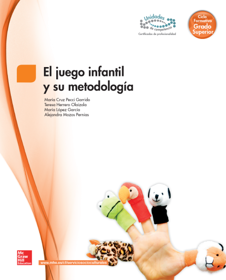 Book cover BL El juego infantil y su metodologia. Grado Superior. Libro