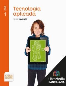 Book cover LM PLAT Alumno Tecnología aplicada Inventa 1 ESO Saber Hacer Grazalema