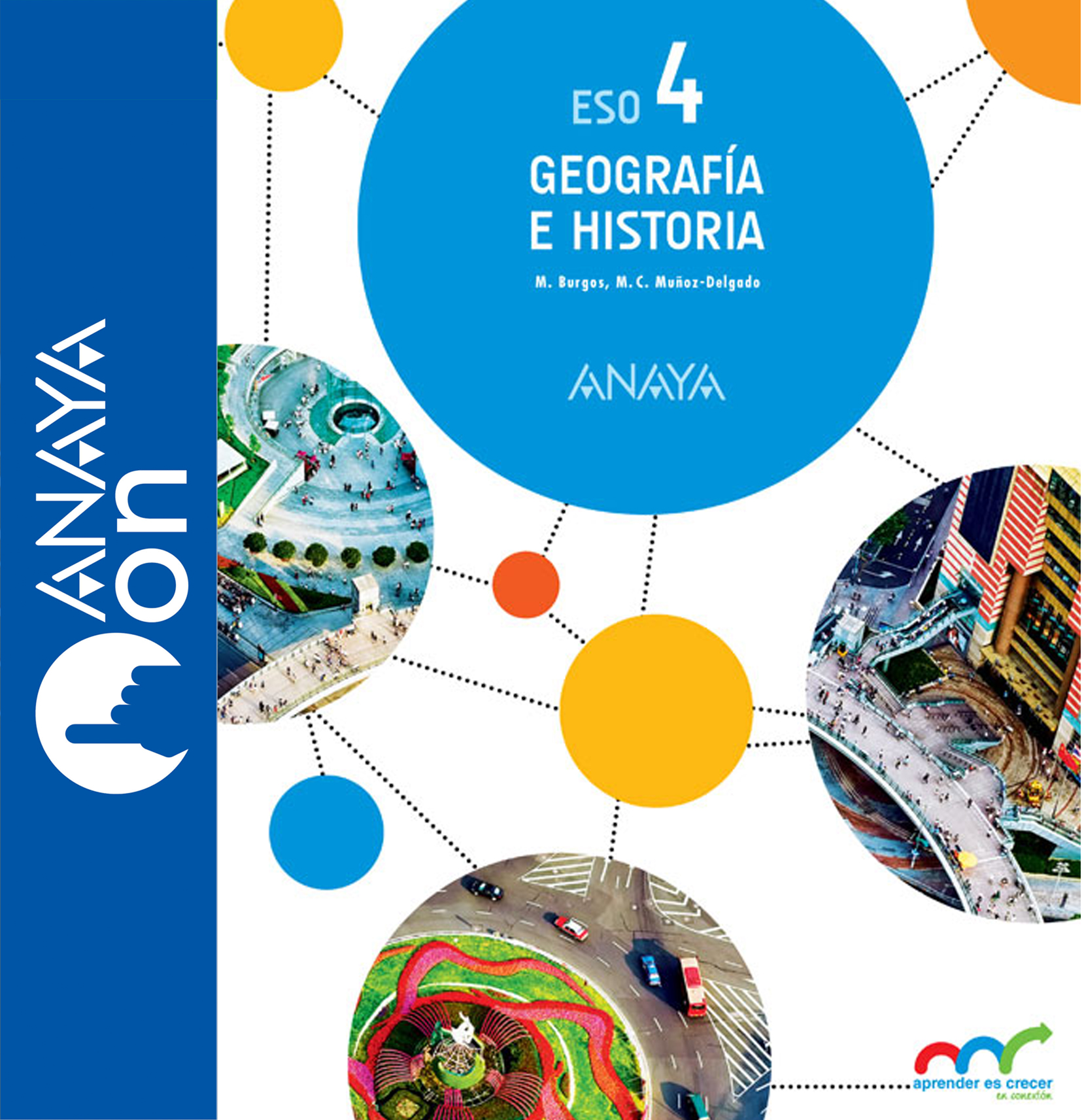 Portada del Libro Geografía e Historia 4. ESO. Anaya On. Madrid